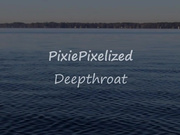 PixiePixelized Insane Deepthroat Balls-Deep Facefuck 💦🍆